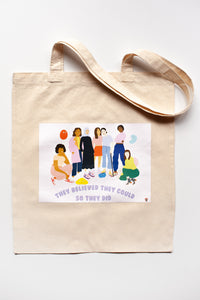 'THEY BELIEVED THEY COULD' Tote Bag